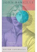 Banville, John - Doctor Copernicus