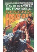 FOSTER, ALAN DEAN – RUSSEL, ERIC FRANK - Designs for Great-Day