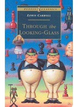 Lewis Carroll - Through the Looking-Glass Lewis Carroll - Through the Looking-Glass, null 1994 antikvár könyv