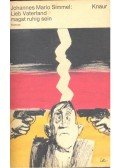 Simmel, Johannes Mario - Lieb Vaterland magst ruhig sein