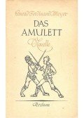 Meyer, Conrad Ferdinánd - Das Amulett