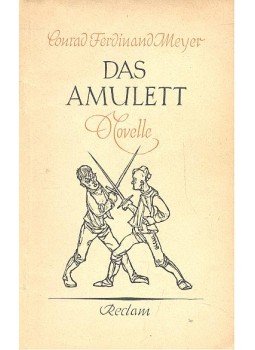 Meyer, Conrad Ferdinánd - Das Amulett Meyer, Conrad Ferdinánd - Das Amulett, null 1954 antikvár könyv