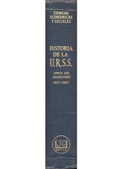  - Historia de la U.S.S.R. - Epoca del socialismo 1917-1957, null 1958 antikvár könyv