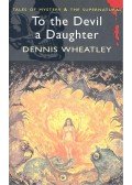 Wheatley, Dennis - To the Devil a Daughter