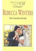 Winters, Rebecca - The Faithful Bride