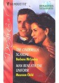 McCAULEY, BARBARA – CHILD, MAUREEN - The Cinderella Scandal – Man Beneath the Uniform