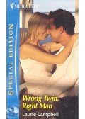 CAMPBELL, LAURIE - Wrong Twin, Right Man