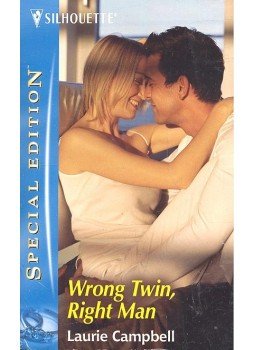 CAMPBELL, LAURIE - Wrong Twin, Right Man CAMPBELL, LAURIE - Wrong Twin, Right Man, null 2004 antikvár könyv