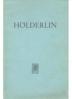 KELLETAT, ALFRED (editor) - Hölderlin – Beiträge zu seinem Verständnis in unserem Jahrhundert, null 1961 antikvár könyv
