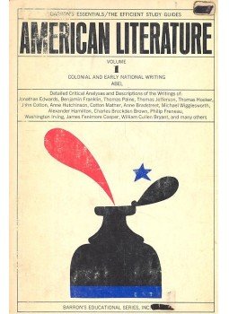 ABEL, DARREL - American Literature vol. 1. - Colonial and Early National Writing, null 1963 antikvár könyv