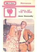 Donnelly, Jane - Call Up the Storm