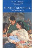 Kendrick, Sharon - The Baby Bond