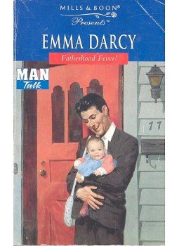 Darcy, Emma - Fatherhood Fever ! Darcy, Emma - Fatherhood Fever !, null 1998 antikvár könyv