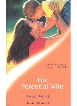 Green, Grace - His Potencial Wife, null 2001 antikvár könyv