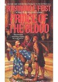 Raymond E. Feist - Prince of the Blood