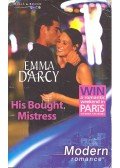 Darcy, Emma - His Bought Mistress