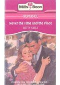 Neels, Betty - Never the time and the Place