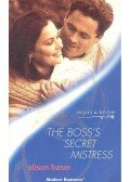 Fraser, Alison - The Boss's Secret Mistress