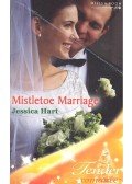 Hart, Jessica - Mistletoe Marriage