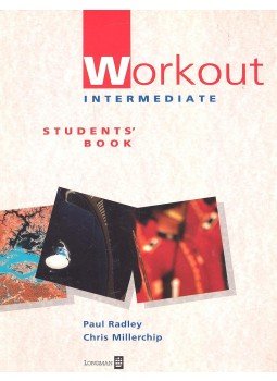 Paul Radley, Chris Millerchip - Workout Intermediate Student's Book Paul Radley, Chris Millerchip - Workout Intermediate Student's Book, Harlow, Essex 1995 antikvár könyv