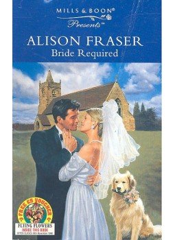 Fraser, Alison - Bride Required Fraser, Alison - Bride Required, null 1997 antikvár könyv