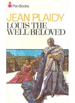 Plaidy, Jean - Louis the Well-Beloved Plaidy, Jean - Louis the Well-Beloved, null 1972 antikvár könyv