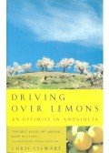 Stewart, Chris - Driving over Lemons – An Optimist in Andalucia