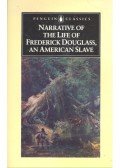 DOUGLAS, FREDERICK - Narrative of the Life of Frederick Douglas, an American Slave