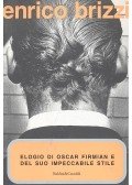 Brizzi, Enrico - Elogio di Oscar Firmian e del suo impeccabile stile
