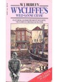 BURLEY, W.J. - Wycliffe's Wild-Goose Chase