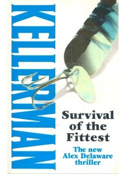 Jonathan Kellerman - Survival of the Fittest Jonathan Kellerman - Survival of the Fittest, null 1997 antikvár könyv