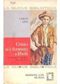 Levi, Carlo - Cristo si e fermato a Eboli