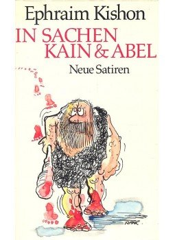 Ephraim Kishon - In sachen Kain und Abel Ephraim Kishon - In sachen Kain und Abel, null 0 antikvár könyv
