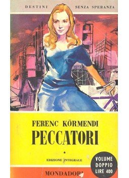 Körmendi Ferenc - Peccatori Körmendi Ferenc - Peccatori, null 1956 antikvár könyv
