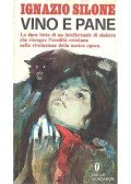 Silone, Ignazio - Vino e pane