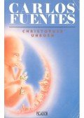 Fuentes, Carlos - Christopher Unborn