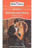 Wilson, Patricia - When the Gods Choose