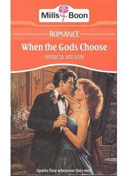 Wilson, Patricia - When the Gods Choose Wilson, Patricia - When the Gods Choose, null 1988 antikvár könyv