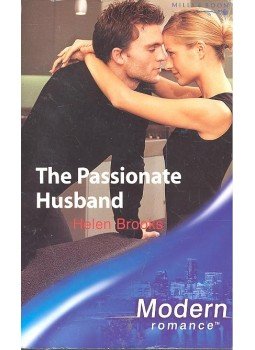 Brooks, Helen - The Passionate Husband Brooks, Helen - The Passionate Husband, null 2004 antikvár könyv