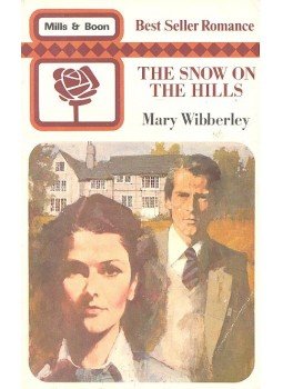 Wibberley, Mary - The Snow on the Hills Wibberley, Mary - The Snow on the Hills, null 1982 antikvár könyv
