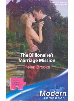 Brooks, Helen - The Billionaire's Marriage Mission Brooks, Helen - The Billionaire's Marriage Mission, null 2006 antikvár könyv