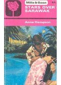 Hampson, Anne - Stars over Saravak