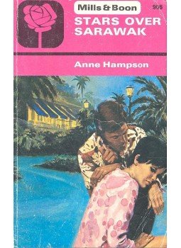 Hampson, Anne - Stars over Saravak Hampson, Anne - Stars over Saravak, null 1974 antikvár könyv