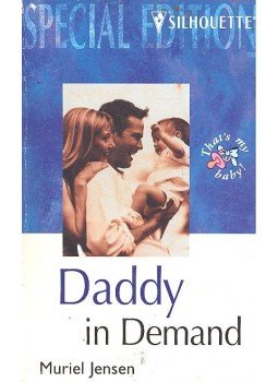 Jensen, Muriel - Daddy in Demand Jensen, Muriel - Daddy in Demand, null 2001 antikvár könyv