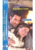 Smith, Karen Rose - Cabin Fever