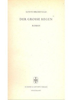 Bromfield, Louis - Der große Regen Bromfield, Louis - Der große Regen, null 1956 antikvár könyv