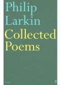 Larkin, Philip - Collected Poems