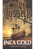 Clive Cussler - Inca Gold
