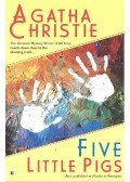 Agatha Christie - Five Little Pigs
