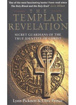 PICKNETT, LYNN – PRICE, CLIVE - The Templar Revelation – Secret Guardians of the True Identity of Christ, null 1998 antikvár könyv